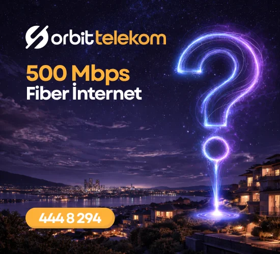 Fiber 500 Mbps'e Kadar Limitsiz